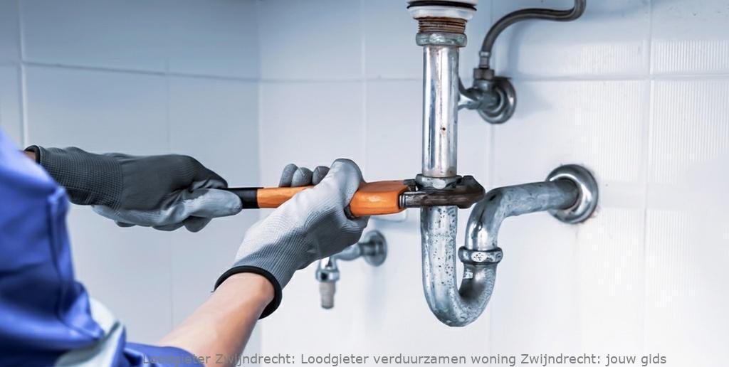 Loodgieter Verduurzamen Woning Zwijndrecht